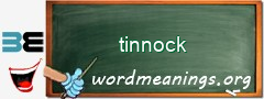 WordMeaning blackboard for tinnock
